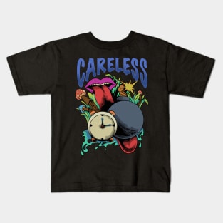 Careless Kids T-Shirt